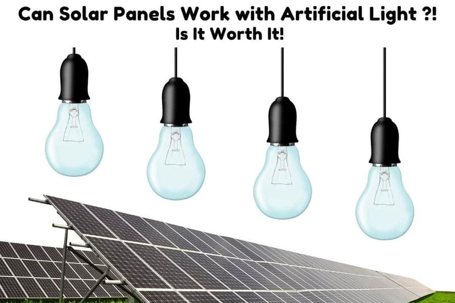 Can Solar Panels Work With Artificial Light