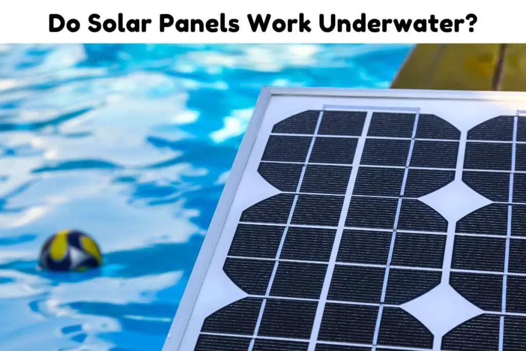 Do Solar Panels Work Underwater? Solar Portable Panel