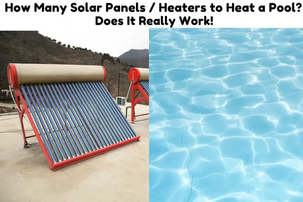 how-many-solar-panels-heaters-to-heat-a-pool-does-it-really-work