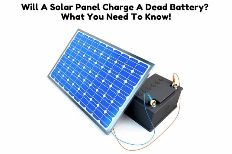 will-a-solar-panel-charge-a-dead-battery-what-you-need-to-know