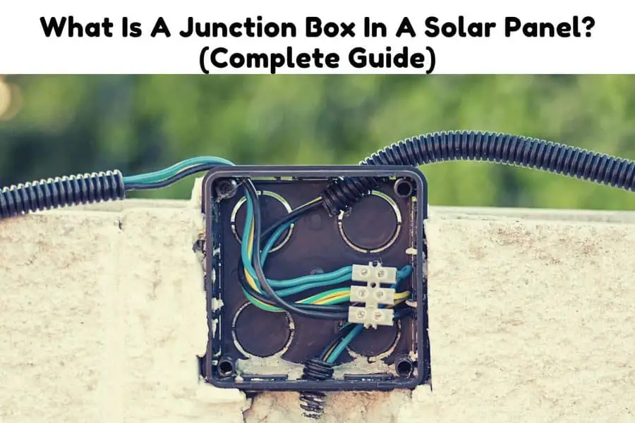 what-is-a-junction-box-in-a-solar-panel-its-function-complete-guide